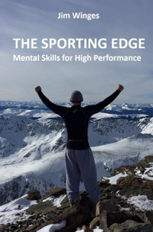 Book The Sporting Edge: Mental Skills for High Performance Rebecca Case-Lawler