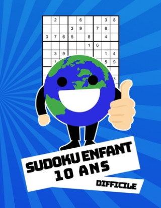 Książka Sudoku Enfant 10 Ans Difficile: 100 puzzles avec des solutions - Pour les débutants 9x9 Geniale Sudoku