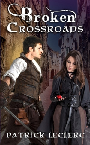 Kniha Broken Crossroads Patrick Leclerc