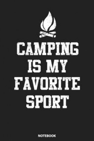 Kniha Notebook: Camping Is My Favorite Sport David Boland