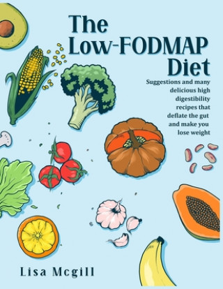 Книга Low-FODMAP Diet Lisa McGill