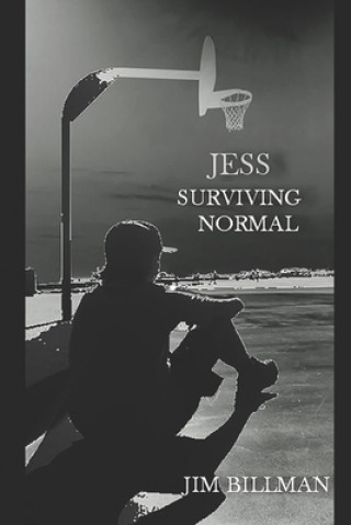 Knjiga Jess, Surviving Normal Jim Billman