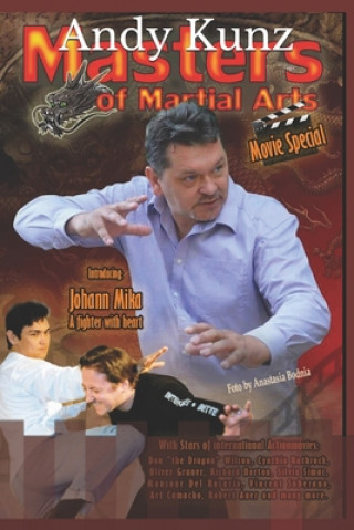 Книга Masters of Martial Arts Movie Special Andy Kunz