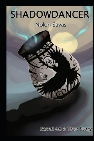 Knjiga Shadowdancer Nolon Savas
