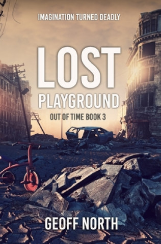 Buch Lost Playground Geoff North