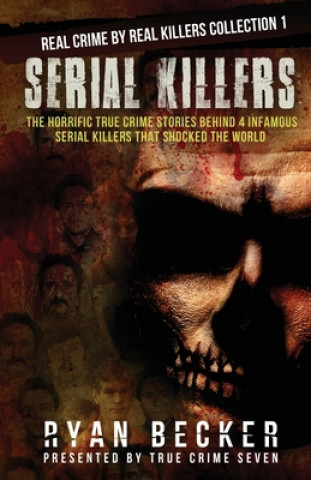 Kniha Serial Killers True Crime Seven