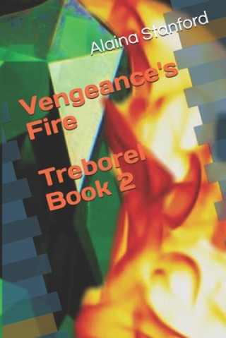 Book Vengeance's Fire Alaina Stanford