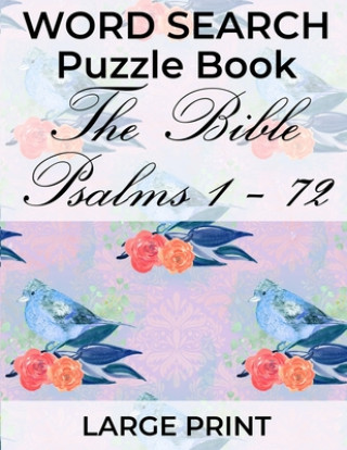 Carte Word Search Puzzle Book The Bible Psalms 1-72: Enjoy the psalms Blair Macpuzzle
