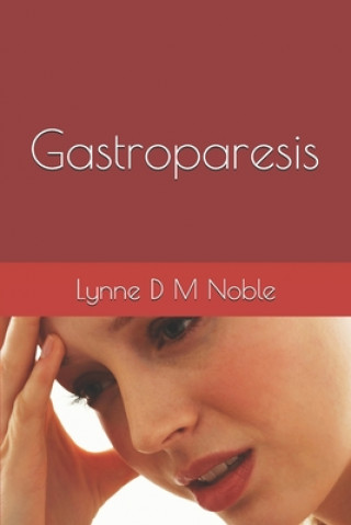 Knjiga Gastroparesis Lynne D. M. Noble