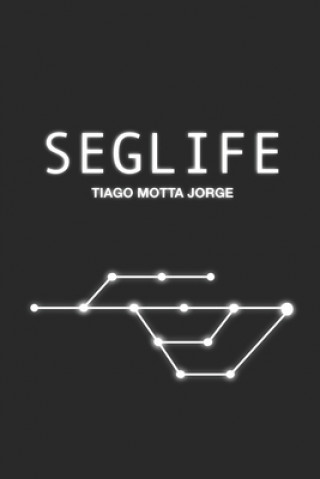 Knjiga Seglife Tiago Motta Jorge