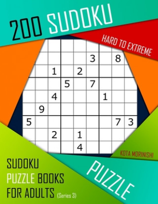 Kniha 200 Sudoku Hard to Extreme Kota Morinishi