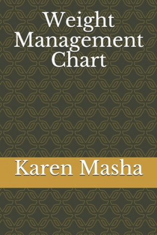 Knjiga Weight Management Chart Valentine Peter