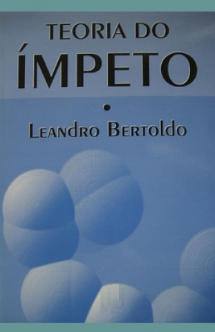 Boek Teoria do Ímpeto Leandro Bertoldo