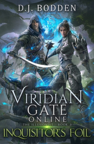 Kniha Viridian Gate Online: Inquisitor's Foil James Hunter