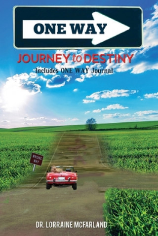 Carte One Way Journey to Destiny Lorraine McFarland