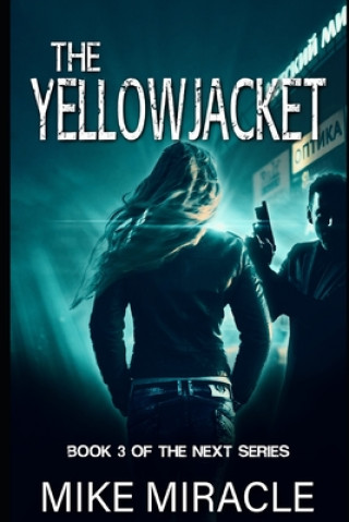 Book The Yellowjacket Mike Miracle