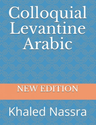 Книга Colloquial Levantine Arabic Khaled Nassra