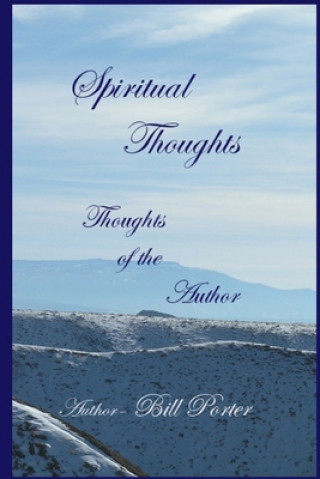 Knjiga Spiritual Thoughts Bill Porter