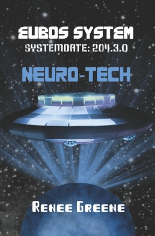 Book Neuro-Tech Renee Greene