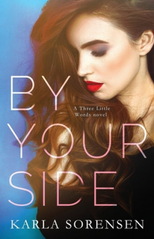 Buch By Your Side Karla Sorensen