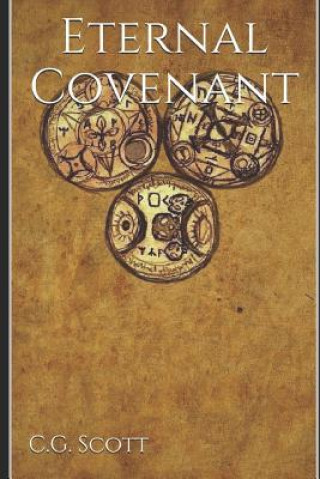 Knjiga Eternal Covenant C. G. Scott