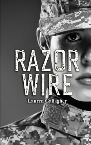 Buch Razor Wire Lauren Gallagher