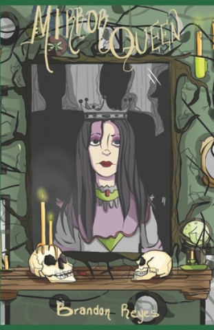 Knjiga Mirror Queen Brandon Reyes