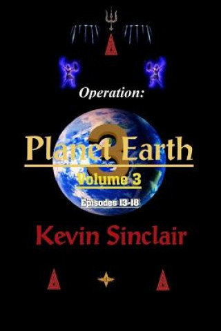 Libro Operation: Planet Earth Volume 3 (Episodes 13-18) Kevin Sinclair