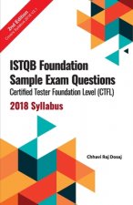 Carte ISTQB Foundation Sample Exam Questions Certified Tester Foundation Level (CTFL) 2018 Syllabus Chhavi Raj Dosaj