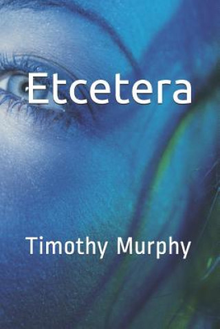 Книга Etcetera Timothy Murphy