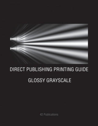 Книга Direct Publishing Printing Guide: Glossy Grayscale 42 Publications