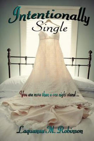 Knjiga Intentionally Single Marianna R. Culp