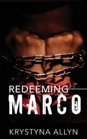 Knjiga Redeeming Marco Krystyna Allyn