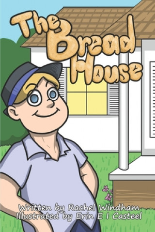 Book The Bread House Erin Ei Casteel