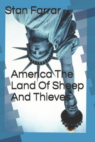 Könyv America The Land Of Sheep And Thieves! Penny Angela