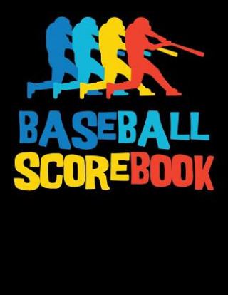 Kniha Baseball Scorebook: 100 Scorecards for Baseball and Softball Games Mike Querns