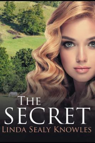 Kniha The Secret Linda Sealy Knowles