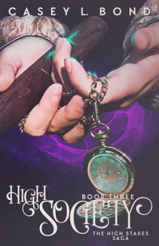 Buch High Society Casey L. Bond