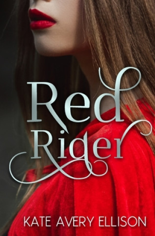 Buch Red Rider Kate Avery Ellison