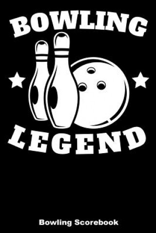 Kniha Bowling Legend: Bowling Scorebook Keegan Higgins