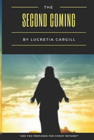 Kniha The Second Coming Lucretia Cargill