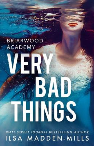 Libro Very Bad Things Ilsa Madden-Mills