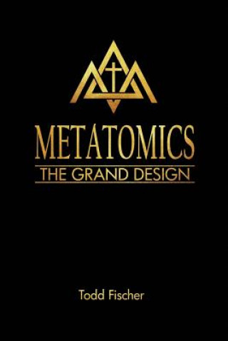 Libro Metatomics: The Grand Design Todd Fischer