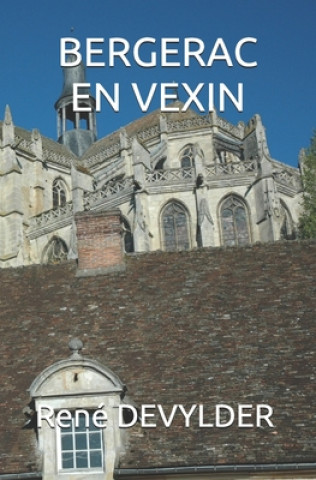 Kniha BERGERAC en VEXIN Rene Devylder
