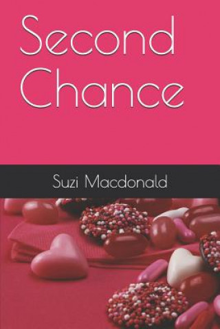 Knjiga Second Chance Suzi MacDonald