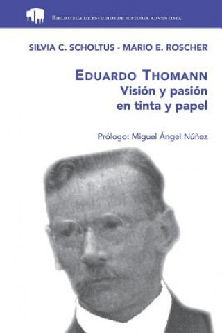 Könyv Eduardo Thomann Mario E. Roscher