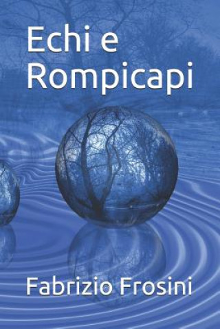 Knjiga Echi e Rompicapi Fabrizio Frosini