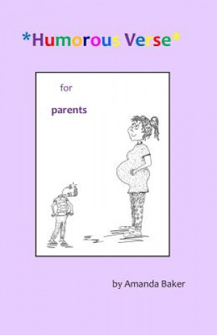 Kniha Humorous Verse for Parents Amanda Baker