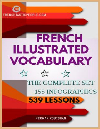 Kniha French Illustrated Vocabulary: The Complete Set Herman S. D. Koutouan