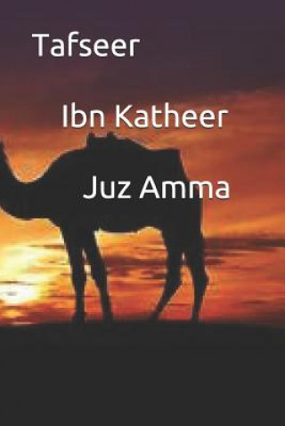 Kniha Tafseer Ibn Katheer Juz Amma Ibn Katheer